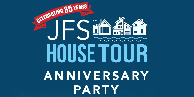 JFS House Tour Anniversary Party